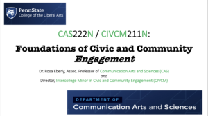 Introductory slide from Dr. Eberly’s lecture indicating her topic will be CAS222N/CIVCM 211N: Foundations of Civic and Community Engagement