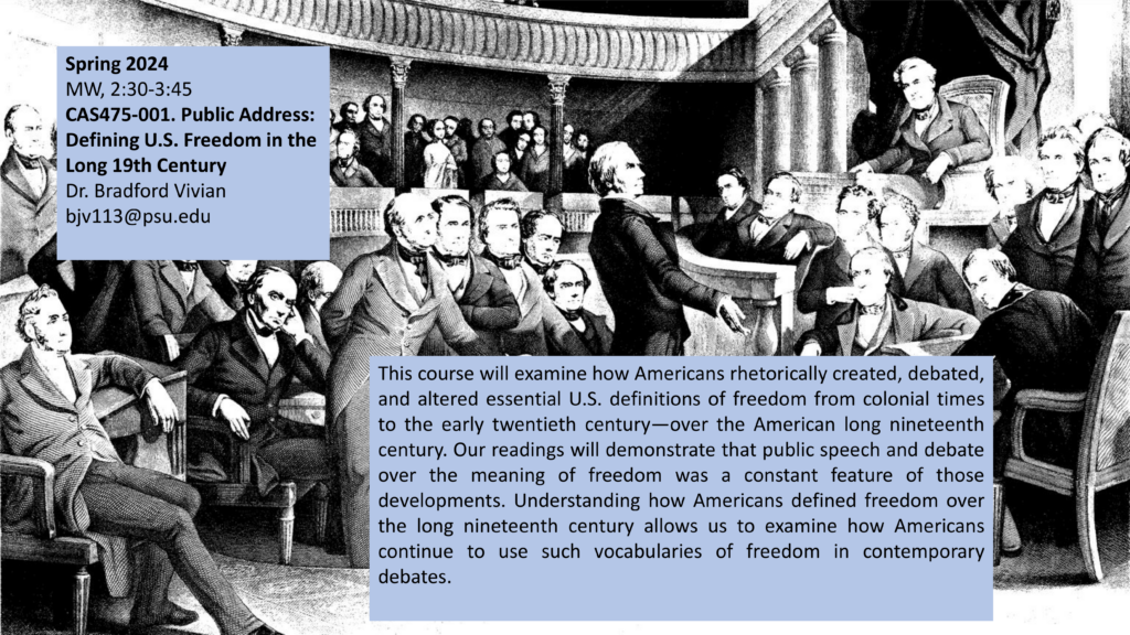 A poster for CAS475 Public Address: Defining U.S. Freedom in the Long 19th Century for Spring 2024